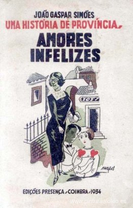 Joao Gaspar Simoes, Amores infeliziza (Capa) Joao Gaspar Simoes, Amores infeliziza (Capa)